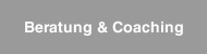 Beratung & Coaching